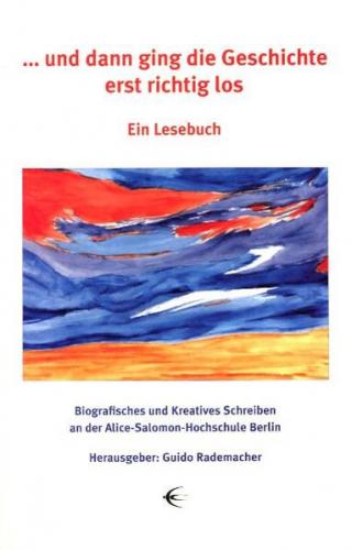 … und dann ging die Geschichte erst richtig los 