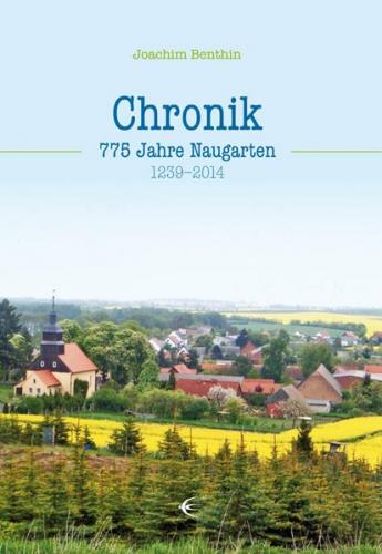 Chronik 775 Jahre Naugarten 