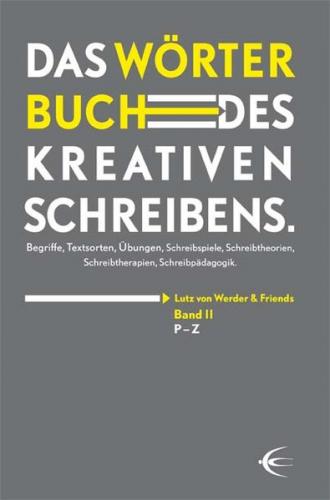 Wörterbuch des kreativen Schreibens (Band II) 