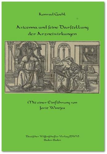 Avicenna und seine Darstellung der Arzneiwirkungen 