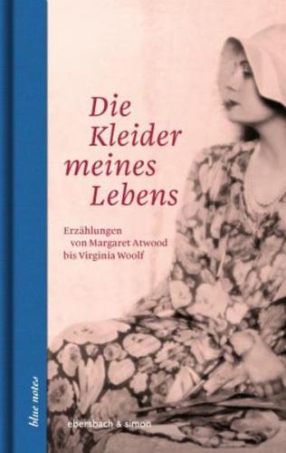 Die Kleider meines Lebens 