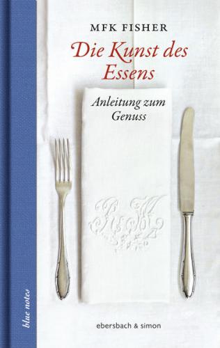 Die Kunst des Essens 