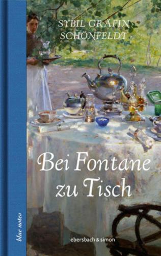 Bei Fontane zu Tisch 