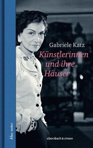 Künstlerinnen und ihre Häuser 