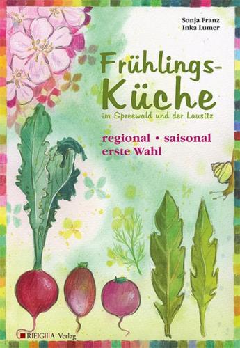 Frühlingsküche im Spreewald und der Lausitz 