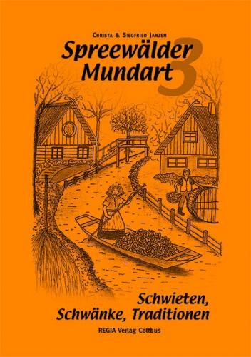Spreewälder Mundart 3 
