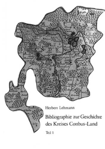 Bibliographie zur Geschichte des Kreises Cottbus-Land 