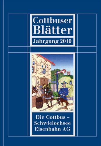 Cottbuser Blätter Jahrgang 2010 