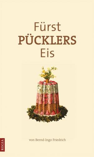 Fürst Pücklers Eis 