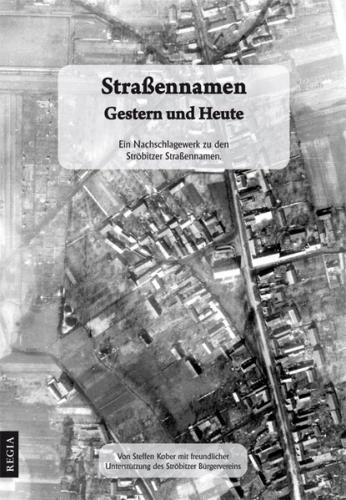 Straßennamen - Gestern und Heute 