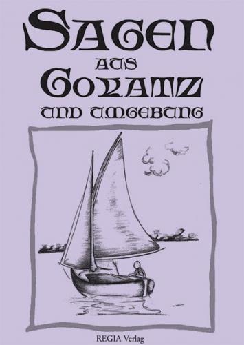 Sagen aus Goyatz und Umgebung 