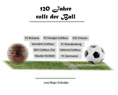 120 Jahre rollt der Ball 