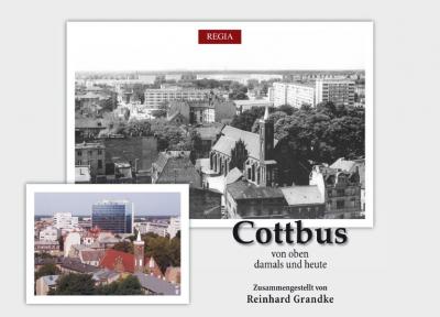 "Cottbus von oben" damals und heute 