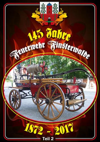 145 Jahre Feuerwehr Finsterwalde 