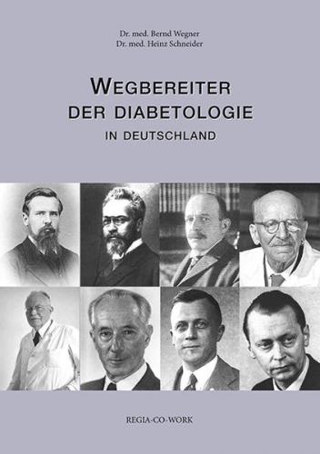 Wegbereiter der Diabetologie 