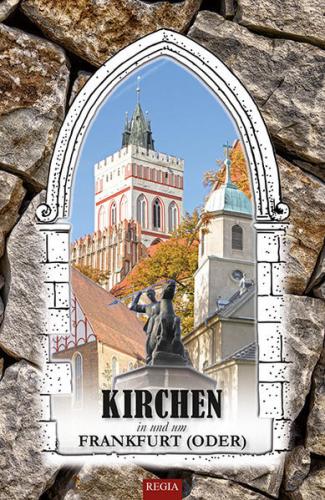 Kirchen in und um Frankfurt (Oder) 