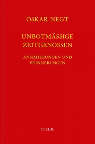 Werkausgabe Bd. 9 / Unbotmäßige Zeitgenossen (Ebook - EPUB) 