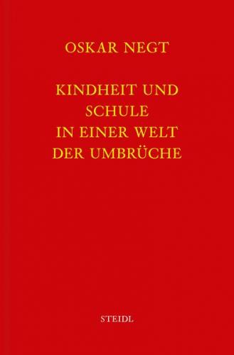 Werkausgabe Bd. 11 / Kindheit und Schule in einer Welt der Umbrüche (Ebook - EPUB) 