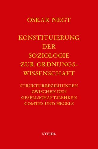 Werkausgabe Bd. 1 / Konstituierung der Soziologie als Ordnungswissenschaft 