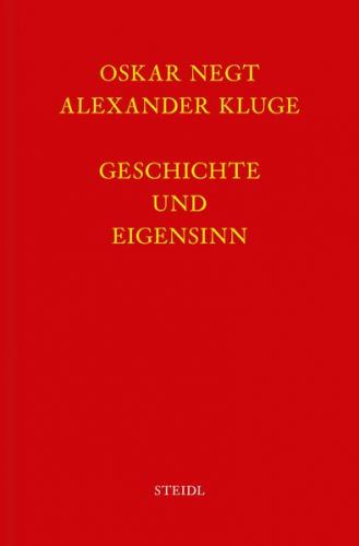 Werkausgabe Bd. 6.1 / Geschichte und Eigensinn I: Geschichtliche Organisation der Arbeitsvermögen 