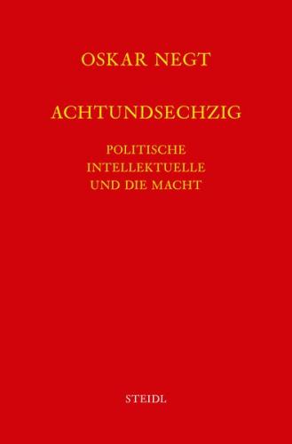 Werkausgabe Bd. 10 / Achtundsechzig 