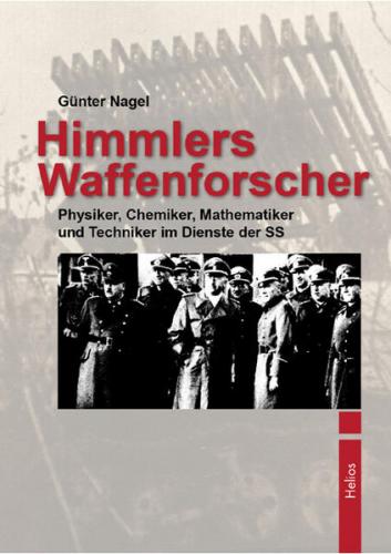 Himmlers Waffenforscher 