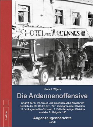 Die Ardennenoffensive - Band I 