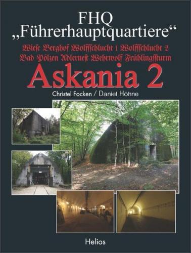 FHQ „Führerhauptquartiere“ – Askania 2 
