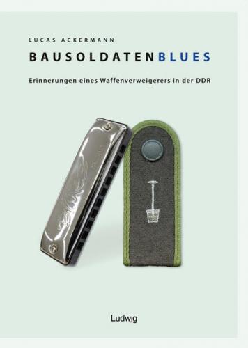 Bausoldaten-Blues (Ebook - EPUB) 