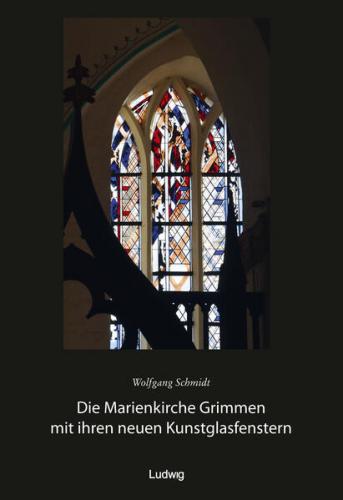 Die Marienkirche Grimmen mit ihren neuen Kunstglasfenstern 