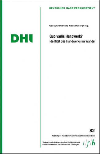 Quo vadis Handwerk? 