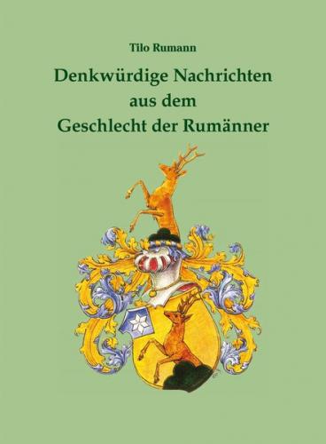 Denkwürdige Nachrichten aus dem Geschlecht der Rumänner (Ebook - pdf) 
