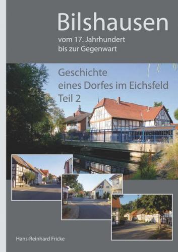 Bilshausen - vom 17. Jahrhundert bis zur Gegenwart 