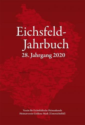 Eichsfeld-Jahrbuch, 28. Jg. 2020 