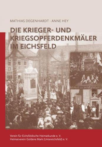 Die Krieger- und Kriegsopferdenkmäler im Eichsfeld 
