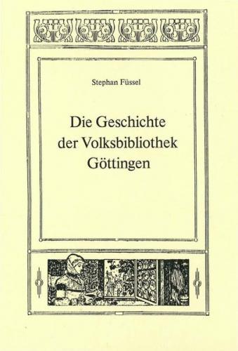 Die Geschichte der Volksbibliothek Göttingen (Ebook - pdf) 