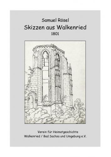 Samuel Rösel Skizzen aus Walkenried 1801 