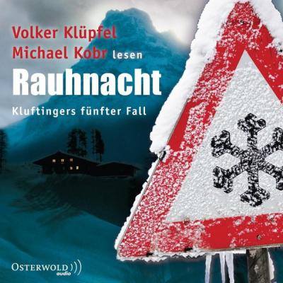 Rauhnacht (Ein Kluftinger-Krimi 5) (Audio-CD) 