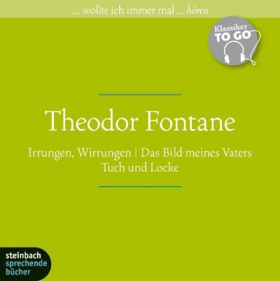 Theodor Fontane. Drei ausgewählte Werke (Audio-CD) 