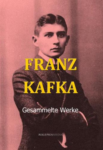 Franz Kafkas Werke 