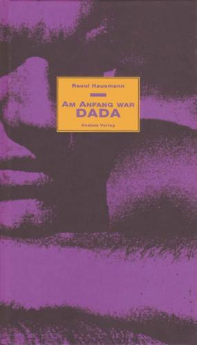 Am Anfang war Dada 