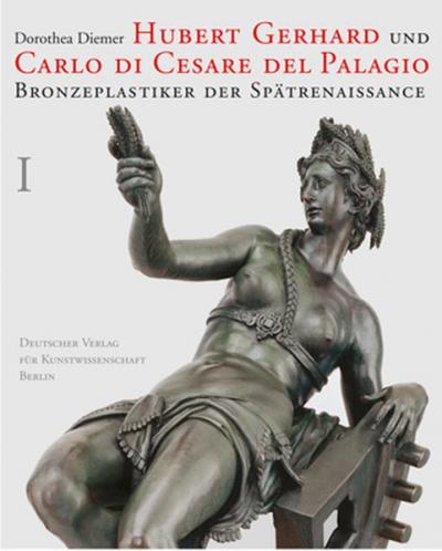 Hubert Gerhard und Carlo di Cesare del Palagio 