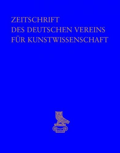 Zeitschrift des Deutschen Vereins für Kunstwissenschaft 