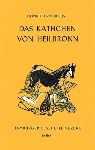Das Käthchen von Heilbronn 
