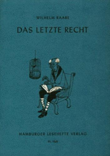 Das letzte Recht 