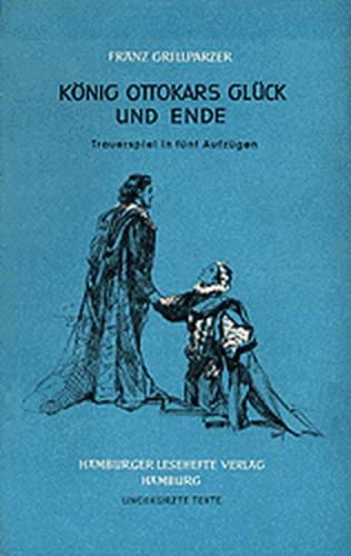 König Ottokars Glück und Ende 