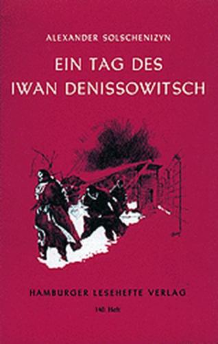 Ein Tag des Iwan Denissowitsch 