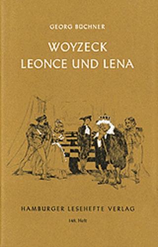 Woyzeck. Leonce und Lena 