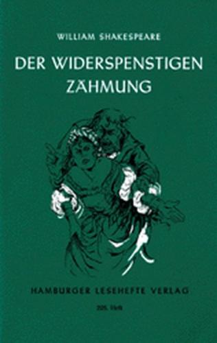 Der Widerspenstigen Zähmung 