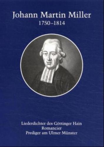 Johann Martin Miller 1750-1814 